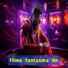 filme fantasma do natal passado